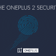 OnePlus 2 krijgt supersnelle vingerafdrukscanner