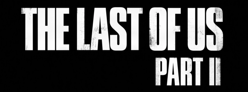 The Last of Us Part II officieel aangekondigd met trailer